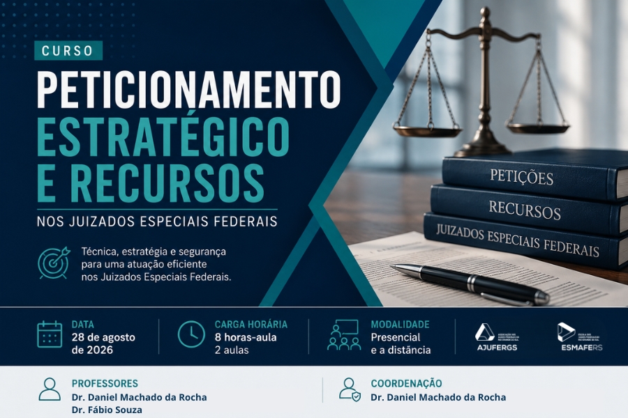 PETICIONAMENTO ESTRATÉGICO E RECURSOS NOS JUIZADOS ESPECIAIS FEDERAIS